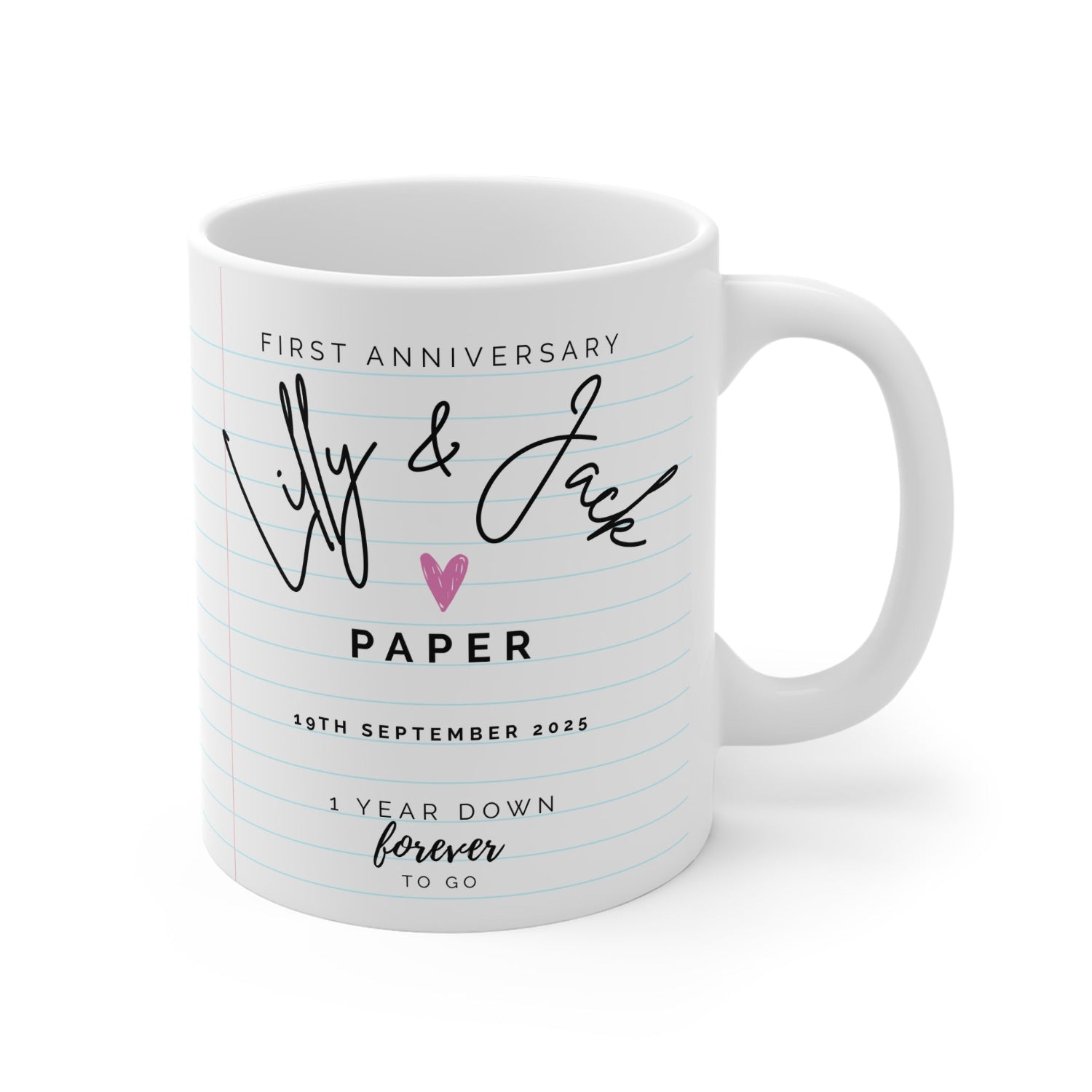Personalised 1st Wedding Anniversary White mug with personalized text for a first anniversary gift on a white background