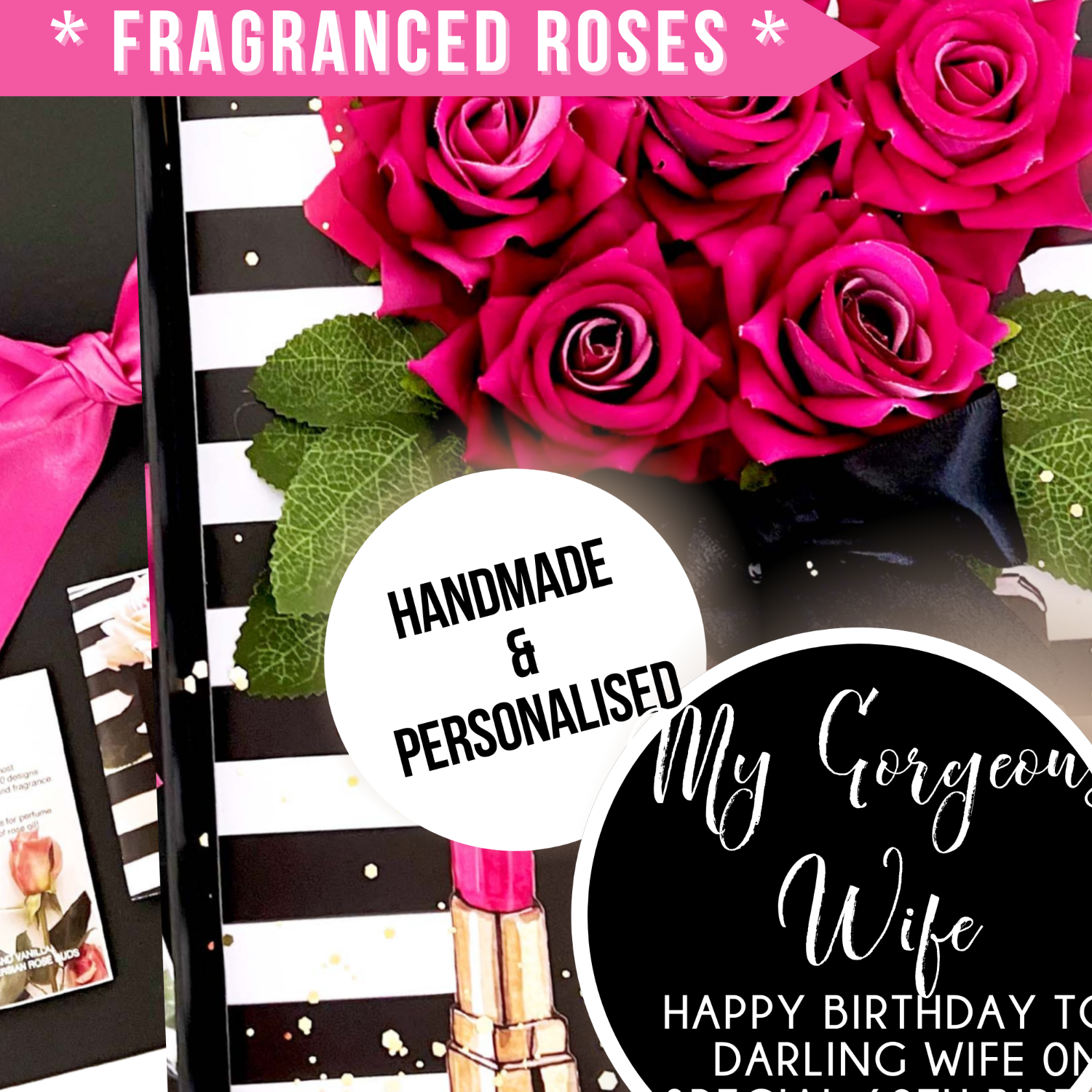 Gorgeous Wife Bouquet of pink everlasting roses birthday card that's more like a gift with a 'Handmade & Personalised' label on a black and white striped background.