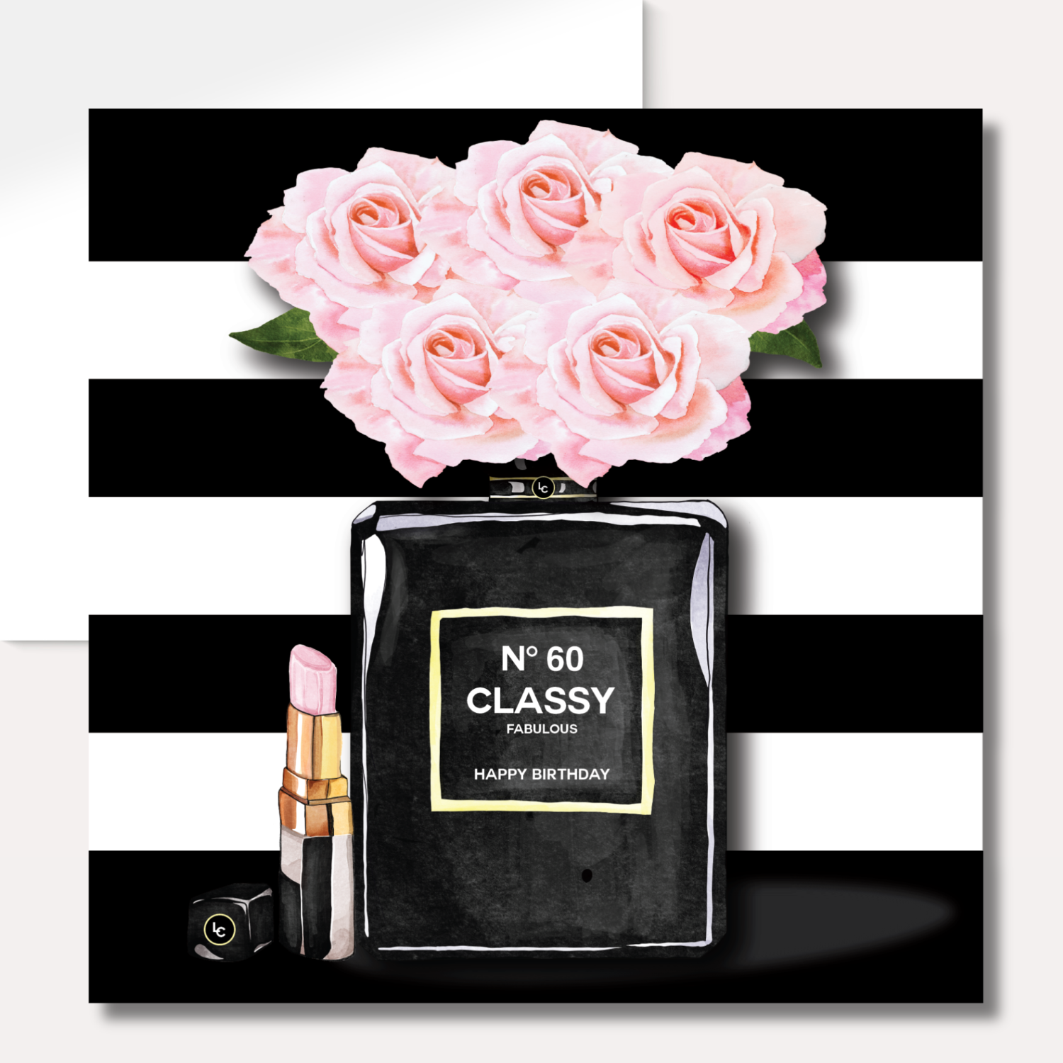 No.60 Fabulous + Classy Panache Greetings Card with Black perfume bottle with pink roses and lipstick on a black and white striped background