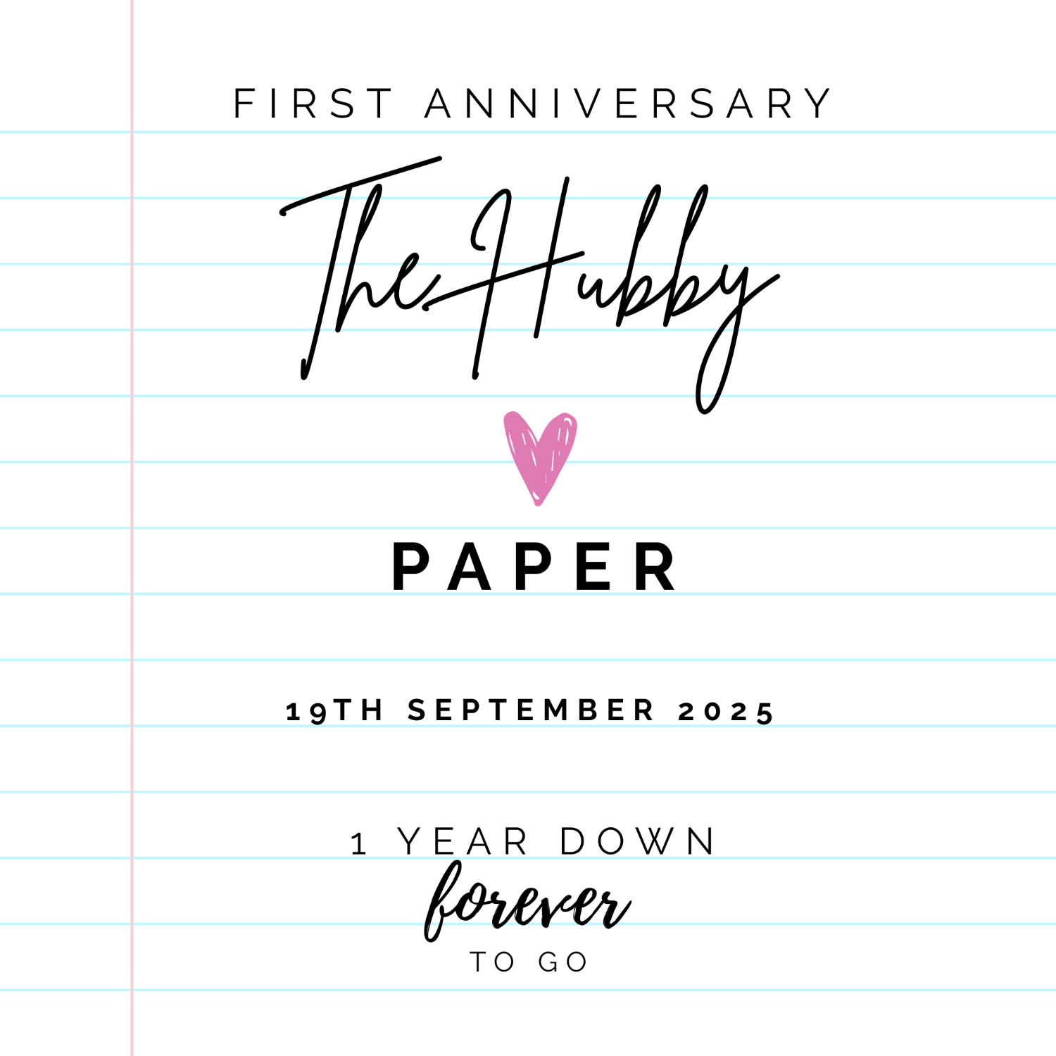 Anniversary Gift for 'The Hubby' Husband with personalised 1st anniversary mug with a heart symbol on lined paper printed mug to celebrate the paper first anniversary.
