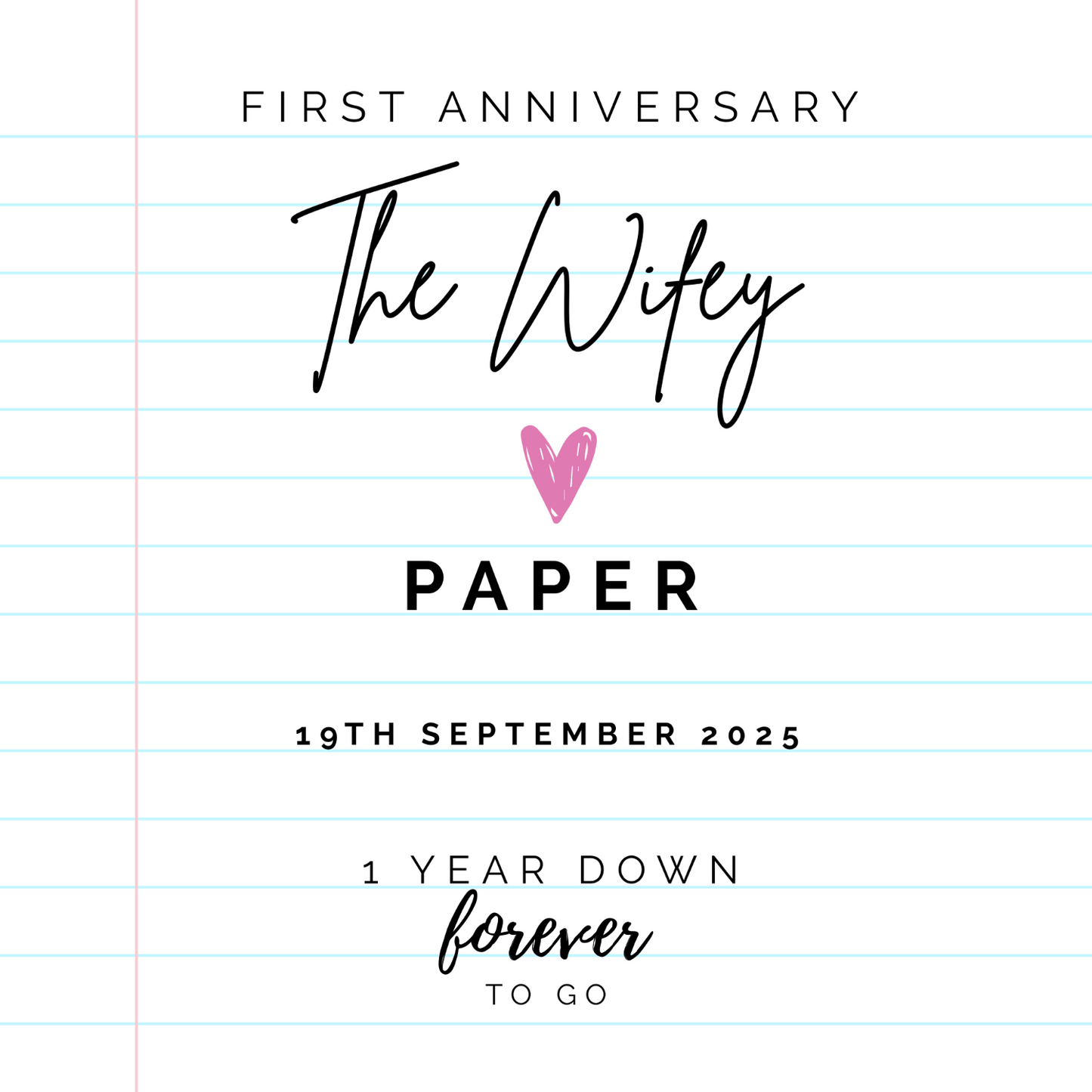 Anniversary Mug for 1st wedding gift with 'The Wifey' and personalised text on lined paper background.