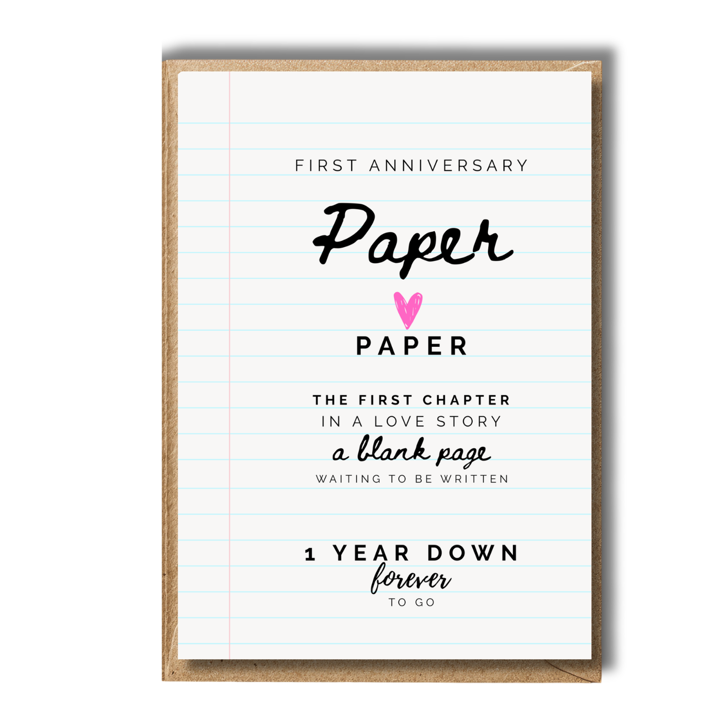 A Note To Say... One Year Down Forever To Go 1st Anniversary Card (A6)