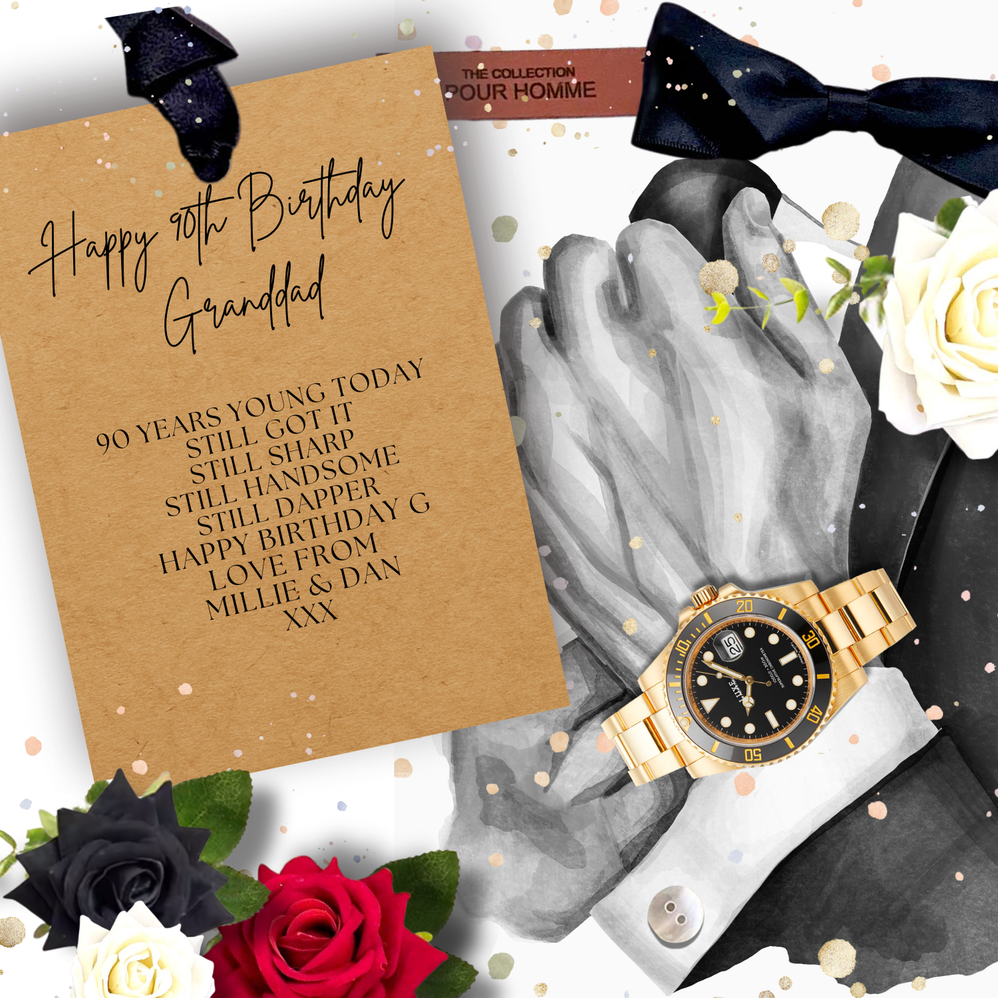 Luxury Granddad 90th Dapper Gent Birthday Card Gold watch on a wrist with a birthday card and flowers, celebrating a 90th birthday for a granddad.