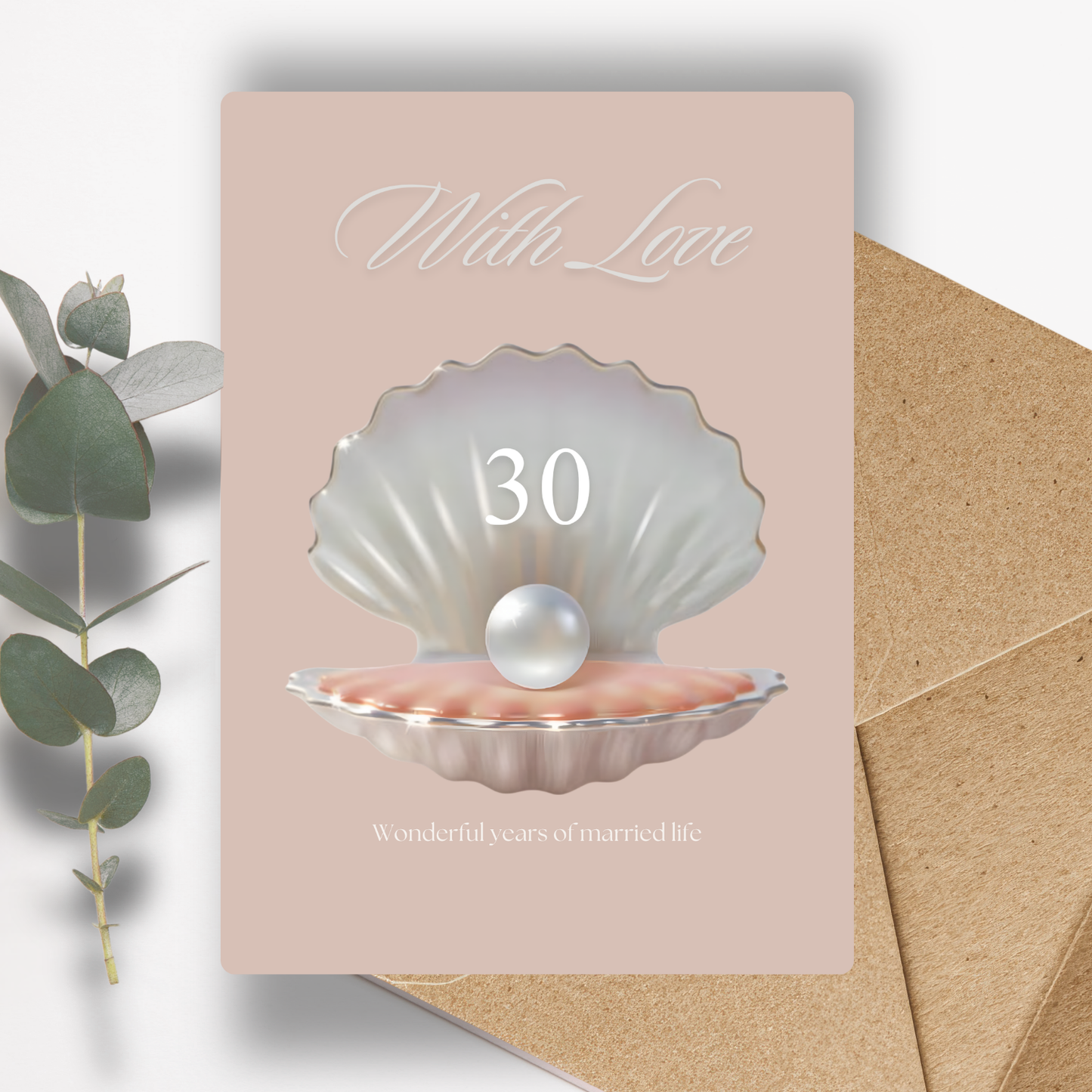 A6 Shell & Pearl 30th Anniversary Greeting card with a pearl in a shell and text '30 Wonderful years of married life' on a shell pink background.