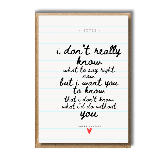A Note To Say... You're Amazing Card