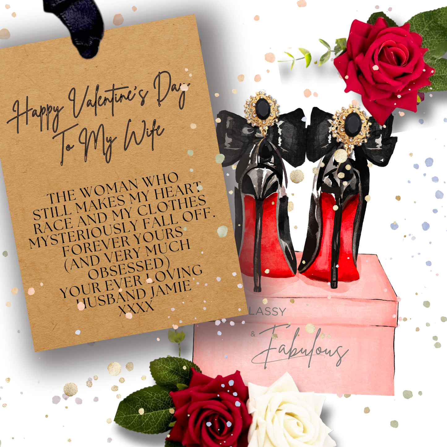 Personalised Black high-heeled shoes with red soles valentines card and red roses on a decorative background with flirty wording from husband to wife