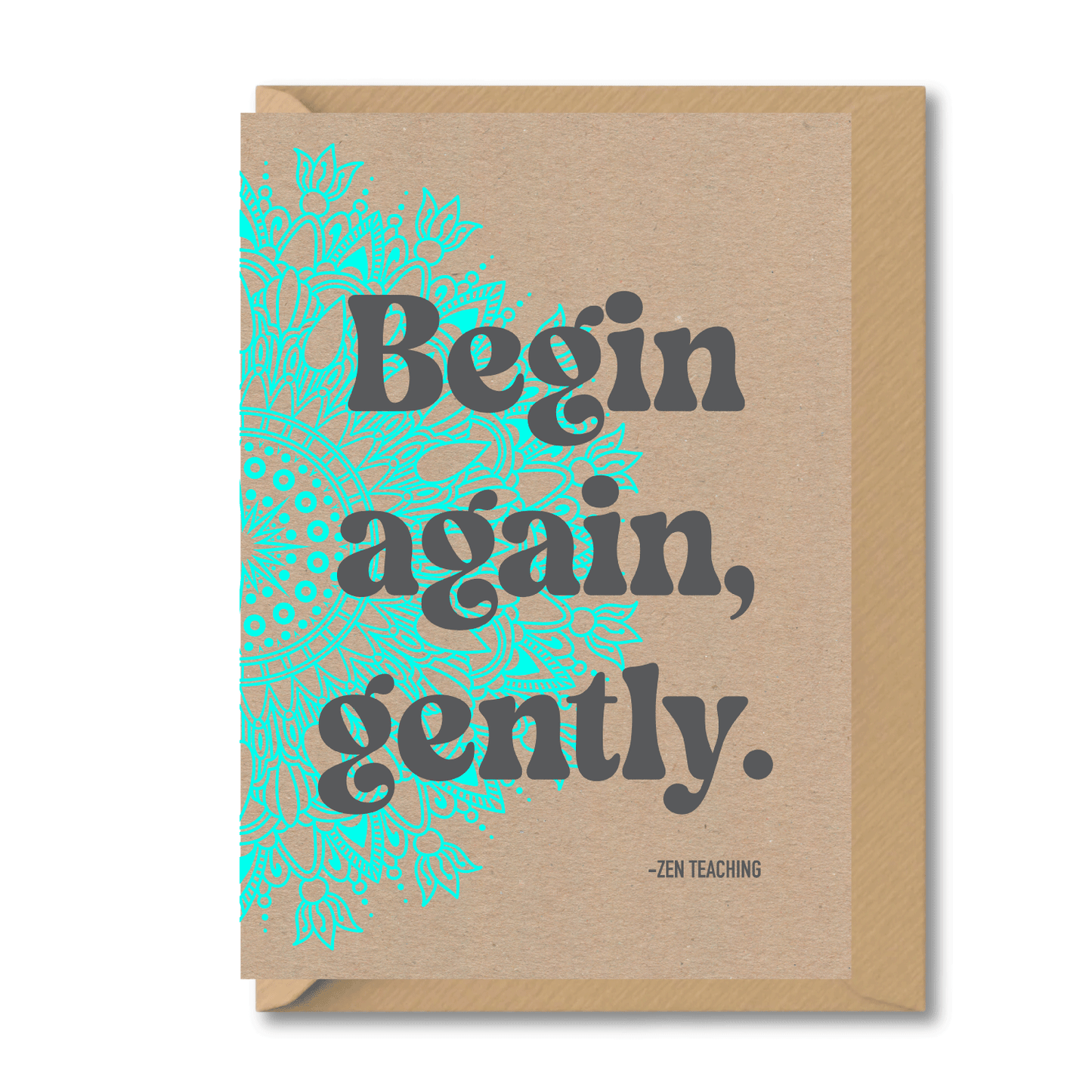 mindfulness greeting card begin again gently zen quote with blue mandala design on kraft card
