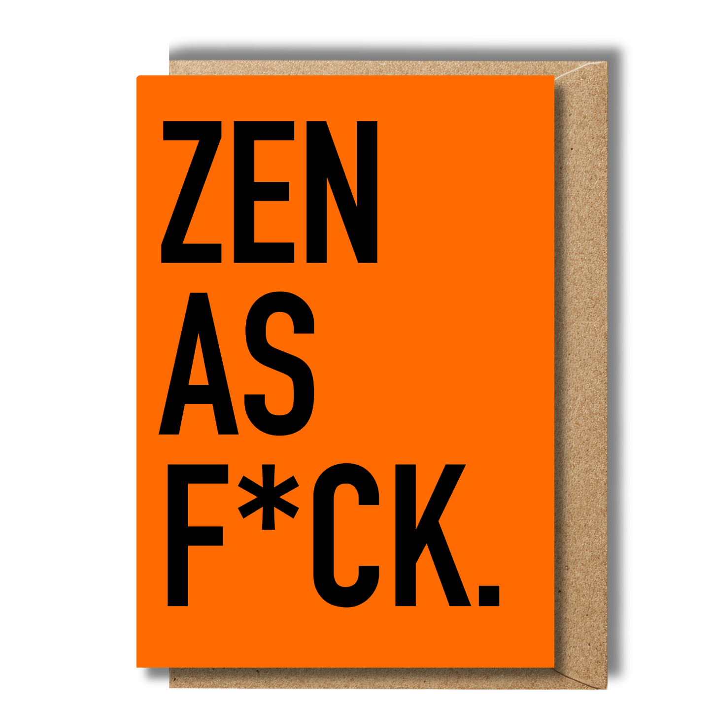 Orange and black yoga card with bold Zen As F*CK quote and kraft envelope
