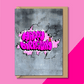 Graffiti Birthday Card – Happy Birthday Street Art Card (Pink)